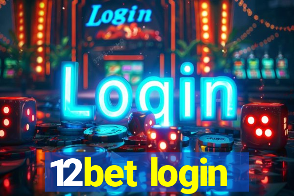 12bet login